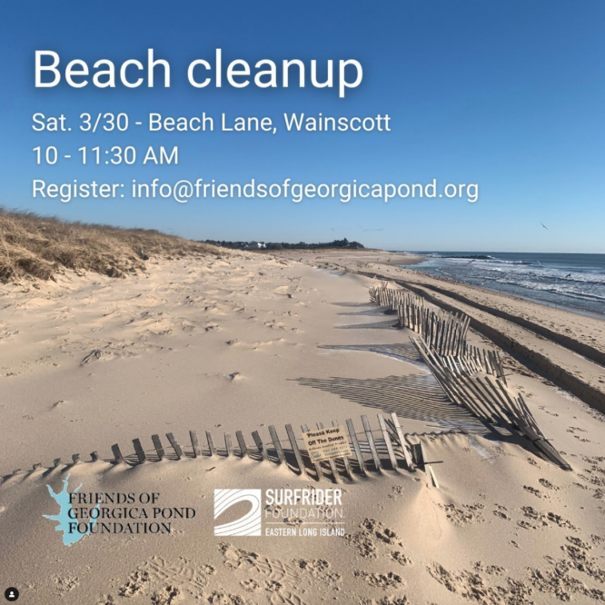 Surfrider & Friends of Georgica Pond beach clean up poster