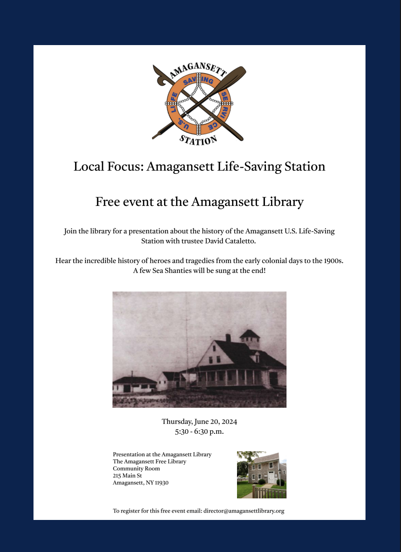 Amagansett Life-Saving station FREE event with trustee David Cataletto